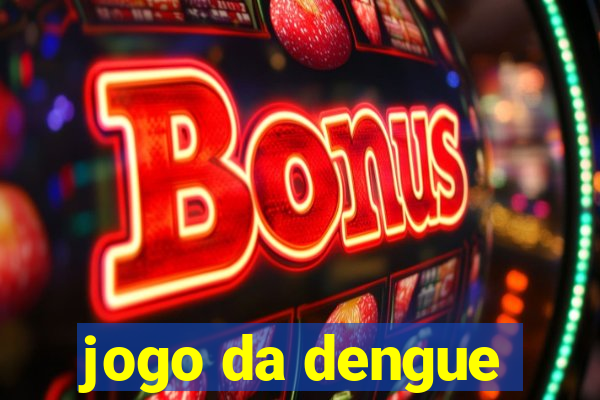 jogo da dengue